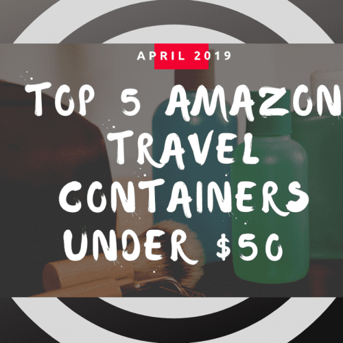 Amazon top 5 picks for toiletry containers
